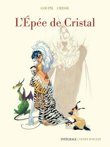 L'Épée de cristal Intégrale 40 ans [BD]