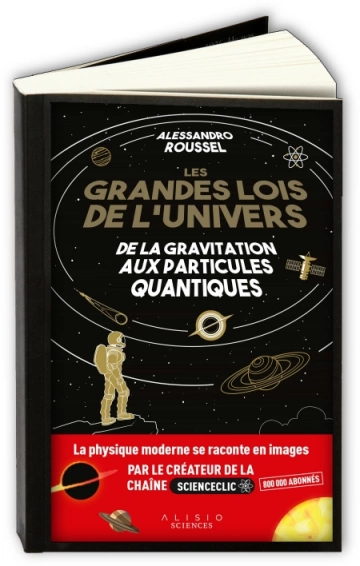 Les grandes lois de l'univers  Alessandro Roussel [Livres]