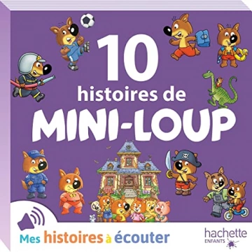 10 histoires de Mini-Loup Philippe Matter  [AudioBooks]