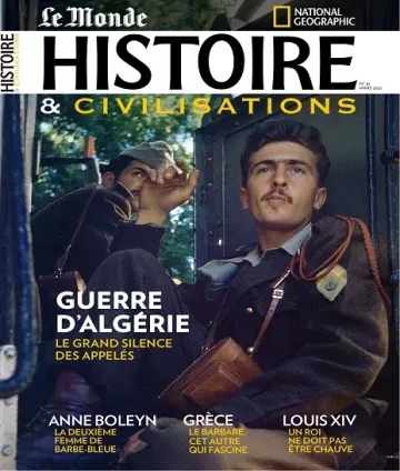 Le Monde Histoire et Civilisations N°81 – Mars 2022 [Magazines]