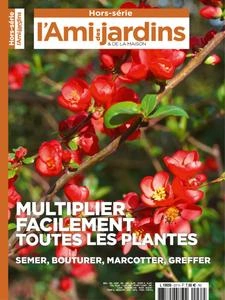 L'Ami des Jardins Hors-Série N.237 - 14 Février 2024 [Magazines]