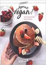 Apprenti vegan ! 40 recettes faciles pour se lancer  [Livres]