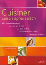 Cuisiner saison après saison [Livres]