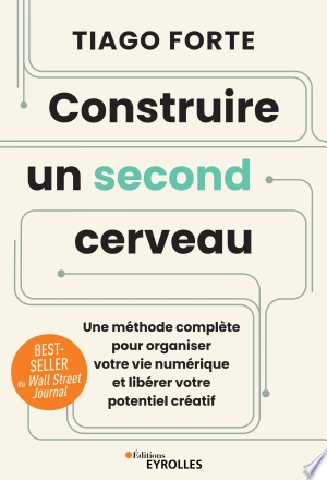 Construire un second cerveau  [Livres]