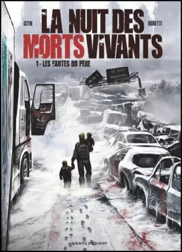 La nuit des morts-vivants - Tome 01 - Les Fautes du père [BD]