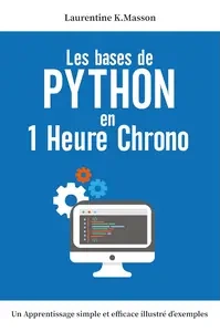 Les bases de python en 1 heure chrono [Livres]