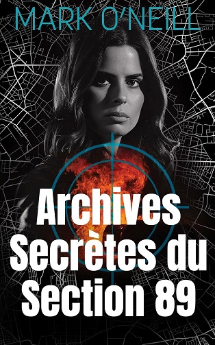 Archives Secrètes du Section 89 [Livres]