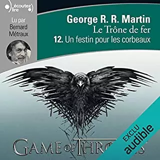 Le Trône de fer T12 à 14 [AudioBooks]