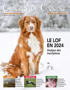 Centrale Canine Magazine - Janvier-Février 2025 [Magazines]