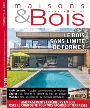 Maison et Bois International N°149 – Juin-Juillet 2019  [Magazines]