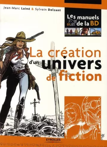 La création d'un univers de fiction [Livres]