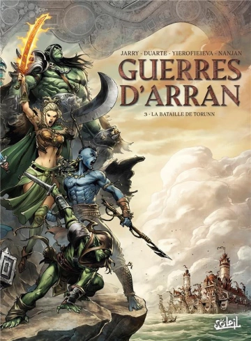 Guerres d'Arran - Tome 3 - La bataille de Torunn  [BD]