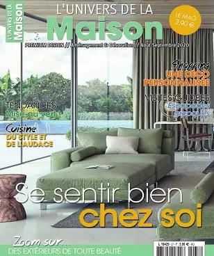 L’Univers De La Maison N°37 – Août-Septembre 2020  [Magazines]