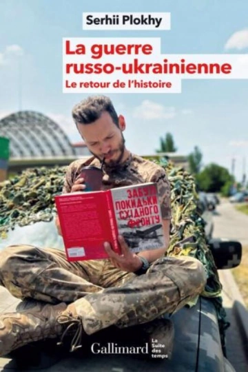 LA GUERRE RUSSO-UKRAINIENNE - SERHII PLOKHY [Livres]