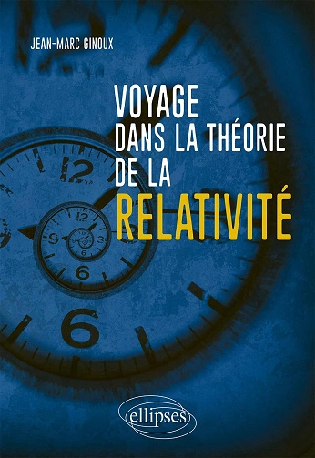 Voyage dans la théorie de la relativité [Livres]