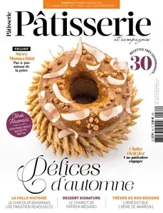 Patisserie et compagnie - Septembre-Octobre 2024  [Magazines]