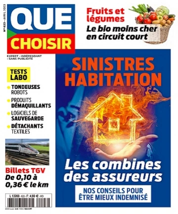 Que Choisir N°623 – Avril 2023 [Magazines]