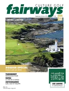 Fairways - Septembre-Octobre 2024  [Magazines]