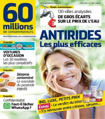 60 Millions De Consommateurs N°568 – Avril 2021 [Magazines]