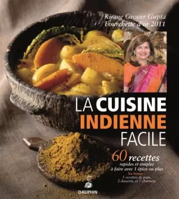 La cuisine indienne facile [Livres]