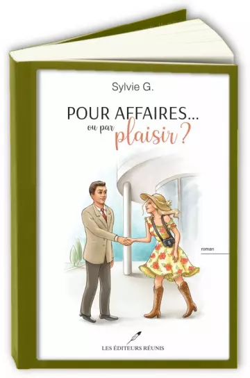 Pour affaires... ou par plaisir ?  Sylvie G. [Livres]