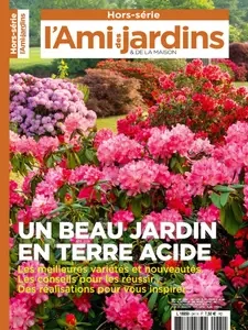 L'Ami des Jardins Hors-Série N.241 - 18 Octobre 2024 [Magazines]