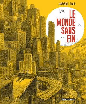 Le monde sans fin [BD]