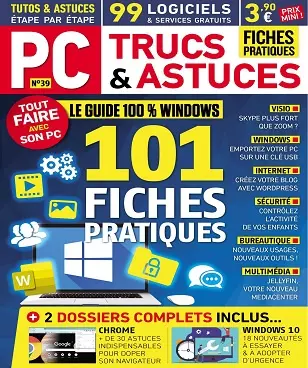 PC Trucs et Astuces N°39 – Juin-Août 2020  [Magazines]