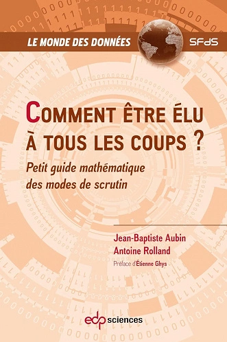 COMMENT ÊTRE ÉLU À TOUS LES COUPS [Livres]