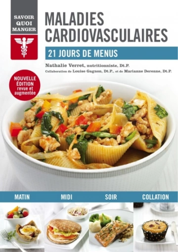 Maladies cardiovasculaires 21 jours de menus [Livres]