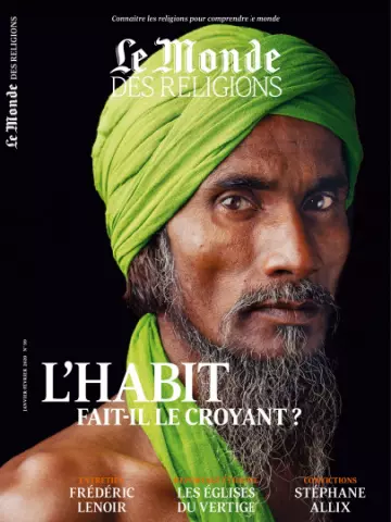 Le Monde des Religions N°99 - Janvier-Février 2020 [Magazines]