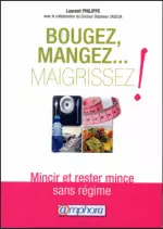 Bouger, mangez... maigrissez ! [Livres]