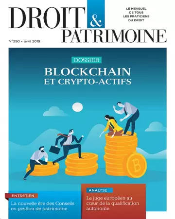 Droit et Patrimoine N°290 – Avril 2019 [Magazines]