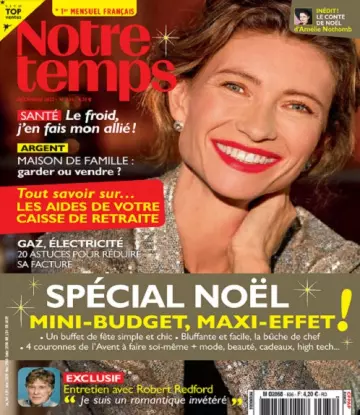 Notre Temps N°636 – Décembre 2022  [Magazines]