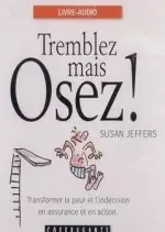 Tremblez mais Osez ! [AudioBooks]