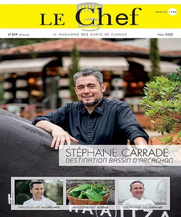 Le Chef N°319 – Mars 2022 [Magazines]