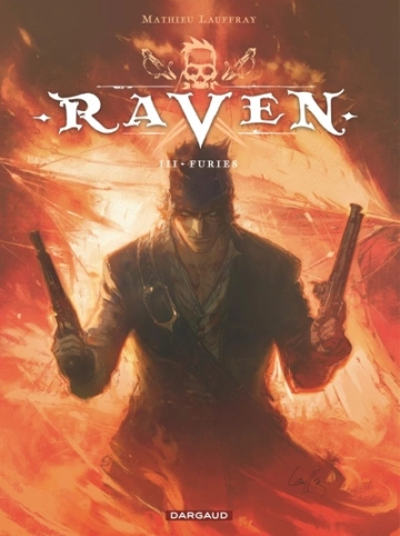 Raven - Tome 3 - Furies  [BD]