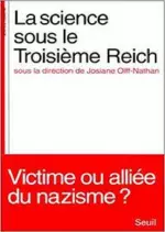 La science sous le Troisième Reich [Livres]