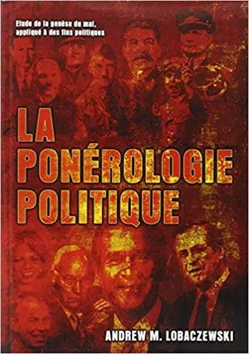 La Ponérologie politique [Livres]