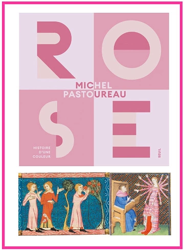 Rose Histoire d'une couleur Michel Pastoureau [Livres]