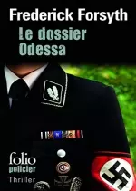 Le dossier Odessa – Frederick Forsyth [Livres]