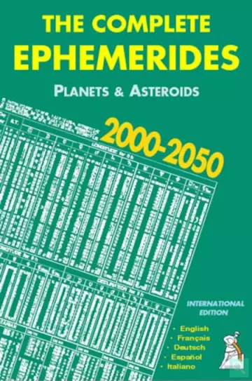 Les Éphémérides complètes 2000-2050 - Édition internationale [Livres]