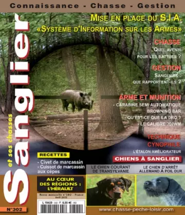 Sanglier et Ses Chasses N°302 – Avril 2022 [Magazines]