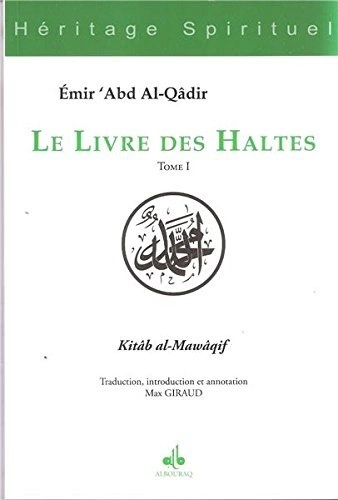 Le Livre des Haltes (Kitâb al-Mawâqif) T01 à T04  [Livres]