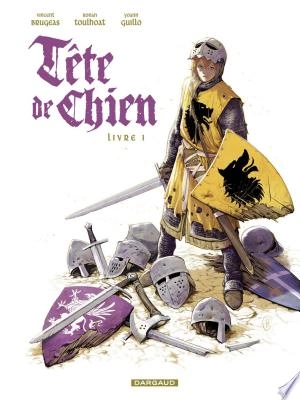 Tête de Chien - Tome 1 - Livre I [BD]