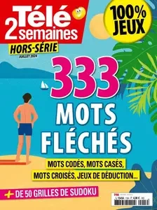 Télé 2 Semaines Hors-Série - Juillet 2024 [Magazines]