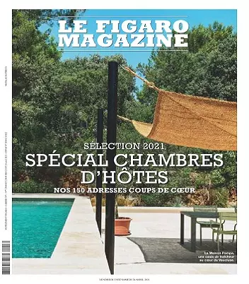 Le Figaro Magazine Du 23 Avril 2021 [Magazines]