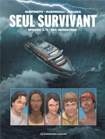 Seul survivant tome 3 - Rex antartica [BD]