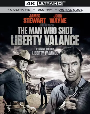 L'Homme qui tua Liberty Valance  [4K LIGHT] - MULTI (FRENCH)