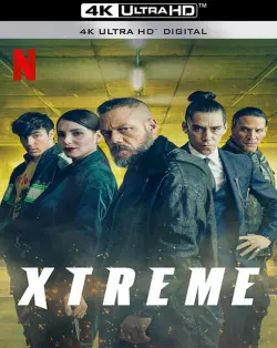 Xtreme  [WEB-DL 4K] - MULTI (FRENCH)